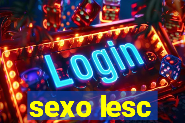 sexo lesc